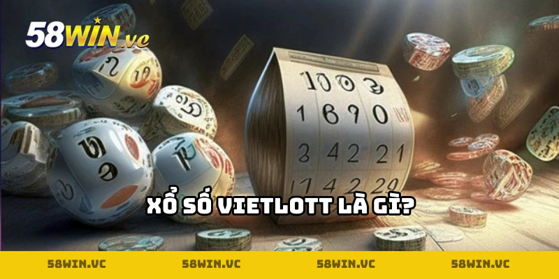 Đôi nét về xổ số Vietlott